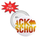 Back To School 1.75  Button (10 pack) 