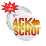 Back To School 2.25  Button (100 pack)