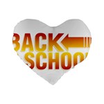 Back To School Standard 16  Premium Heart Shape Cushion 