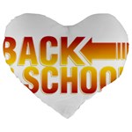 Back To School Large 19  Premium Heart Shape Cushion