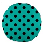 Polka Dots - Black on Turquoise Large 18  Premium Round Cushion