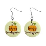 Happy Thanksgiving Pumpkin 1  Button Earrings