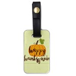 Happy Thanksgiving Pumpkin Luggage Tag (one side)