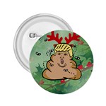 poop reindeer donald trump 2.25  Button