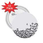 Love Love Love 2.25  Button (10 pack)