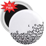 Love Love Love 3  Magnet (10 pack)