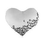 Love Love Love Standard 16  Premium Heart Shape Cushion 