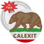 Calexit 3  Button (10 pack)