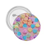 valentines candy hearts 2.25  Button