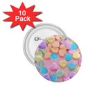 valentines candy hearts 1.75  Button (10 pack) 