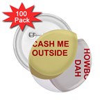 cash me outside howbow dah 2.25  Button (100 pack)