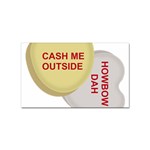 cash me outside howbow dah Sticker Rectangular (100 pack)