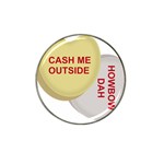 cash me outside howbow dah Hat Clip Ball Marker