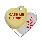 cash me outside howbow dah Dog Tag Heart (Two Sides)