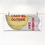 cash me outside howbow dah Hand Towel