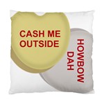 cash me outside howbow dah Standard Cushion Case (Two Sides)