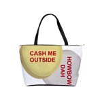 cash me outside howbow dah Classic Shoulder Handbag