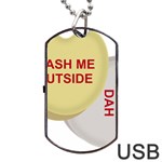 cash me outside howbow dah Dog Tag USB Flash (One Side)