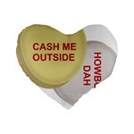 cash me outside howbow dah Standard 16  Premium Heart Shape Cushion 