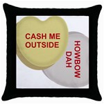 cash me outside howbow dah Throw Pillow Case (Black)