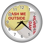 cash me outside howbow dah Wall Clock (Silver)