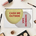 cash me outside howbow dah Cosmetic Bag (Large)