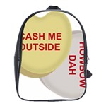 cash me outside howbow dah School Bag (Large)