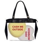 cash me outside howbow dah Oversize Office Handbag (2 Sides)