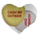 cash me outside howbow dah Large 19  Premium Flano Heart Shape Cushion