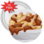 Poutine 3  Button (10 pack)