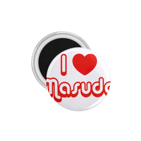 iloveMASUDA 1.75  Magnet from ArtsNow.com Front