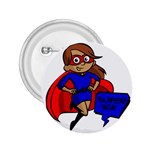 Brunette Super Mom 2.25  Button