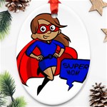 Brunette Super Mom Ornament (Oval)