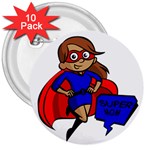 Brunette Super Mom 3  Button (10 pack)