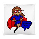 Brunette Super Mom Standard Cushion Case (One Side)