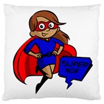 Brunette Super Mom Large Cushion Case (One Side)