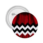 Black Lodge Chevron 2.25  Button