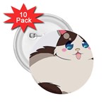 Ragdoll Cat for Life 2.25  Buttons (10 pack) 