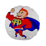 Redhead Super Dad Standard 15  Premium Round Cushion 