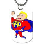 Fathers Day Blonde Super Dad Dog Tag (One Side)