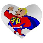 Fathers Day Blonde Super Dad Large 19  Premium Heart Shape Cushion