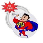 Fathers Day Super Dad 2.25  Button (10 pack)