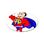 Fathers Day Super Dad Sticker (Oval)