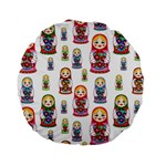 Russian Dolls Standard 15  Premium Round Cushion 