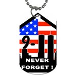 911 Never Forget Dog Tag (One Side)