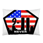 911 Never Forget Pillow Case