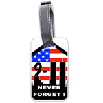 911 Never Forget Luggage Tag (two sides)