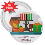 Happy Kwanzaa Gifts 3  Button (10 pack)