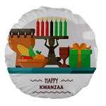 Happy Kwanzaa Gifts Large 18  Premium Round Cushion 