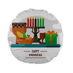 Happy Kwanzaa Gifts Standard 15  Premium Flano Round Cushion 